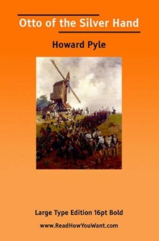 Cover of Otto of the Silver Hand (Large Print)