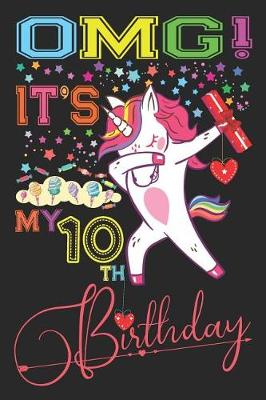 Book cover for Omg It's My 10th Birthday
