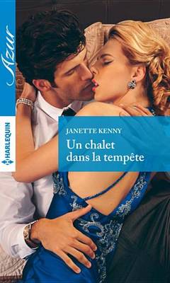 Book cover for Un Chalet Dans La Tempete