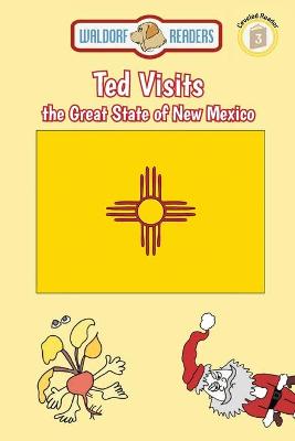 Book cover for Ted Visits the Great State of New Mexico