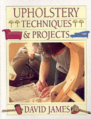 Book cover for Upholstery Techniques and Projects