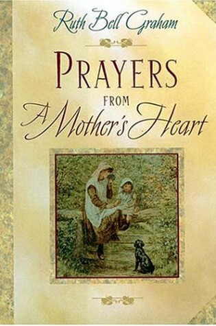 Cover of Prayers from a Mother's Heart