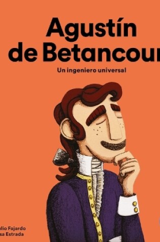 Cover of Agustín de Betancourt / Agustín de Betancourt