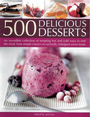 Book cover for 500 Delicious Desserts***********