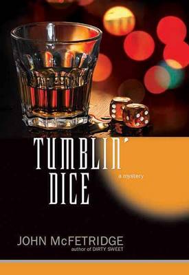 Book cover for Tumblin' Dice: A Mystery