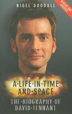 Book cover for Life in Time and Space, A: The Biography of David Tennant