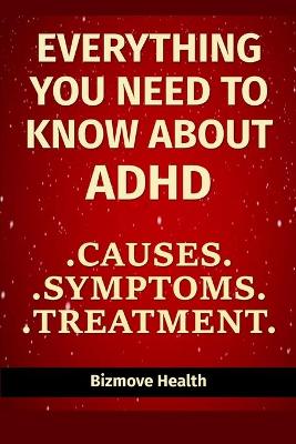 Book cover for Everything You Need to Know About ADHD