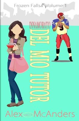 Book cover for Innamorato del mio tutor