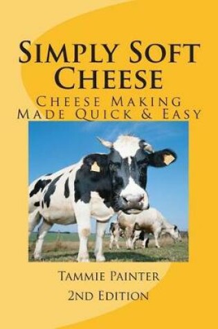 Cover of Simply Soft Cheese