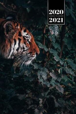 Cover of Tiger Week Planner Weekly Organizer Calendar 2020 / 2021 - Water Hole
