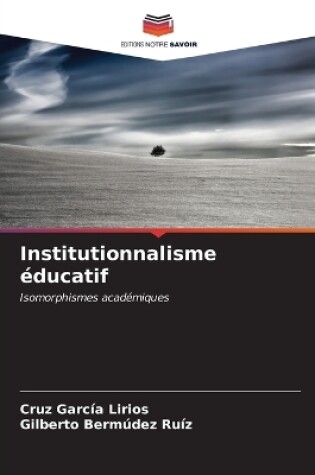 Cover of Institutionnalisme éducatif