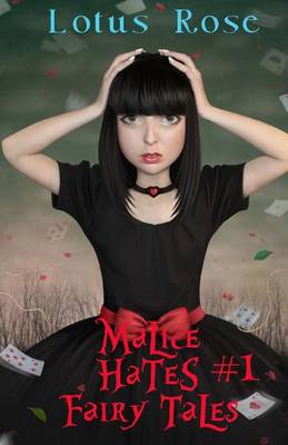 Book cover for Malice Hates Fairy Tales #1