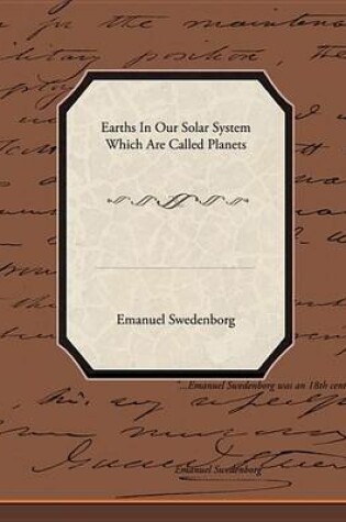 Cover of Earths in Our Solar System Which Are Called Planets