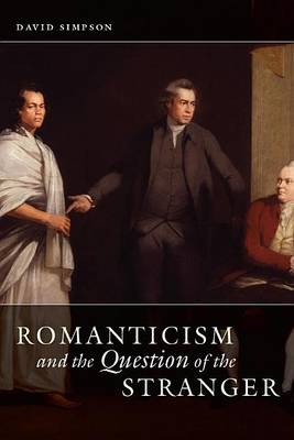 Book cover for Romanticism and the Question of the Stranger