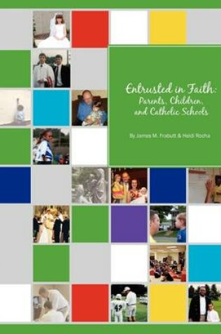 Cover of Entrusted in Faith