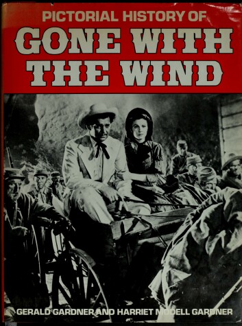 Book cover for Pictorial History of Gone with the Wind