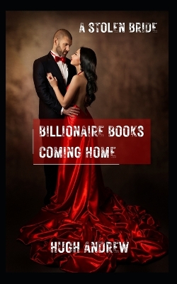 Book cover for Billionaire Books coming Home