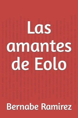 Book cover for Las amantes de Eolo