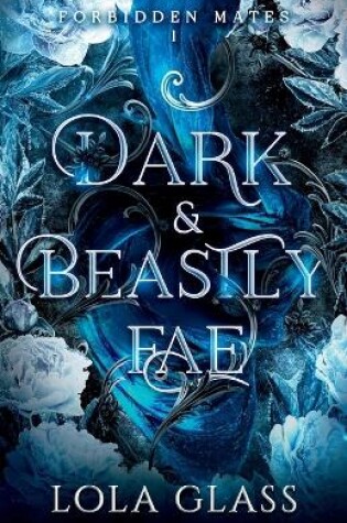 Cover of Dark & Beastly Fae