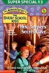 Book cover for Mrs. Jeepers' Secret Cave