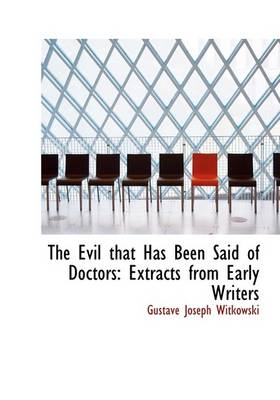 Book cover for The Evil That Has Been Said of Doctors