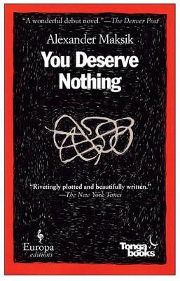 Book cover for You Deserve Nothing