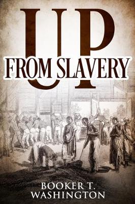 Book cover for Up From Slavery (Annotations)