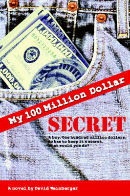 Book cover for My Hundred Million Dollar Secret