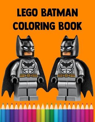 Book cover for Lego Batman Coloring Book