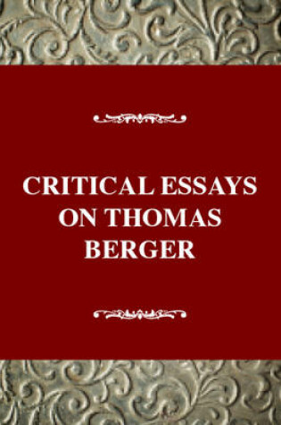 Cover of Critical Essays on Thomas Berger