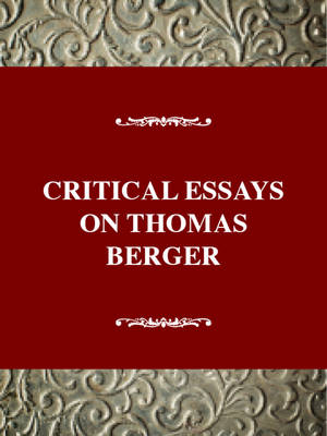 Cover of Critical Essays on Thomas Berger