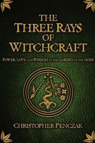Cover of The Three Rays of Witchcraft