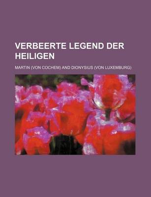 Book cover for Verbeerte Legend Der Heiligen