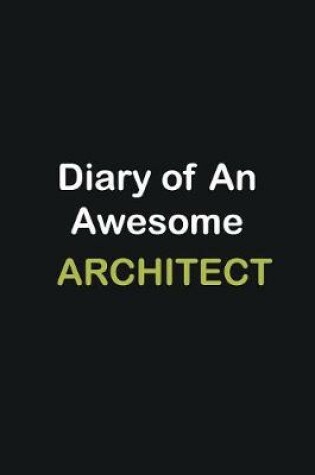 Cover of Diary of an awesome Architect