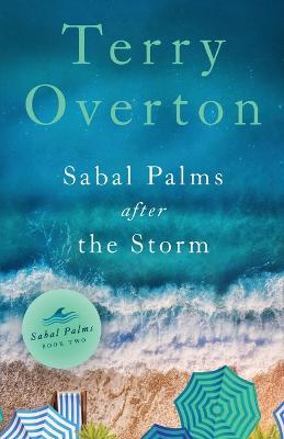 Book cover for Sabal Palms After the Storm