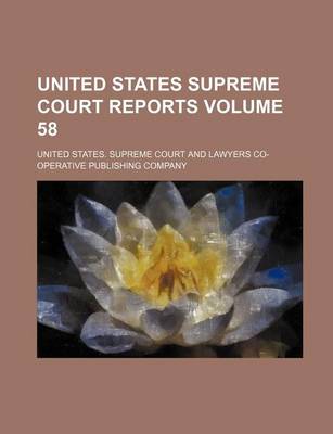 Book cover for United States Supreme Court Reports Volume 58