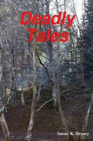 Cover of Deadly Tales