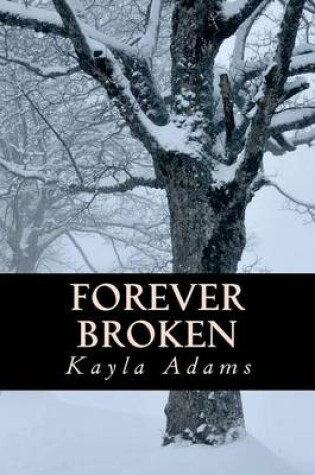 Cover of Forever Broken