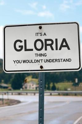 Book cover for It's a Gloria Thing You Wouldn't Understand