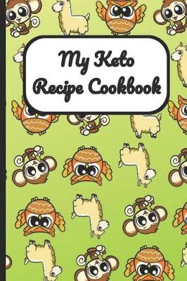 Book cover for My Keto Recipe Cookbook