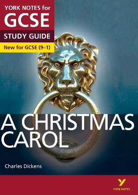 Book cover for A Christmas Carol: York Notes for GCSE - everything you need to study and prepare for the 2025 and 2026 exams