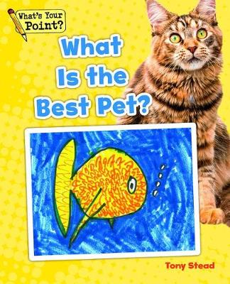 Cover of What Is the Best Pet?