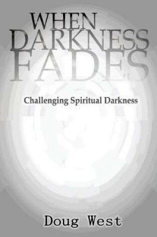 Cover of When Darkness Fades