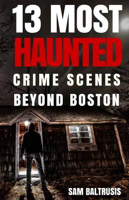 Book cover for 13 Most Haunted