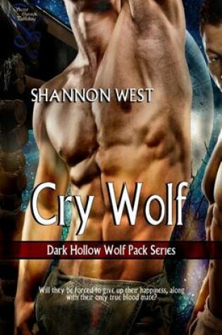 Cover of Cry Wolf (Dark Hollow Wolf Pack Series 2)