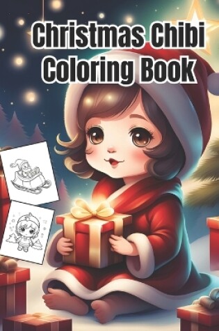 Cover of Christmas Chibi Coloring Book