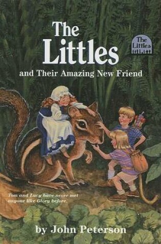 Cover of Littles and Their Amazing New Friend