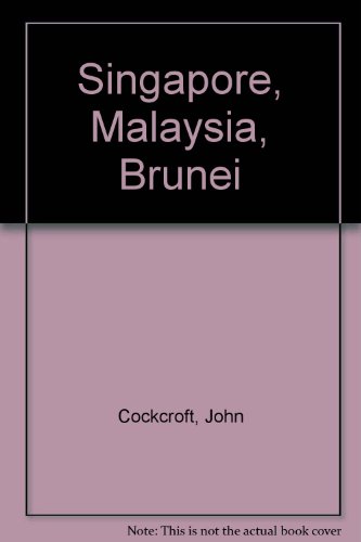 Book cover for Singapore, Malaysia, Brunei