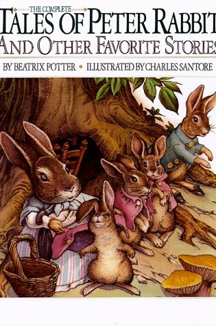 Cover of The Complete Tales of Peter Rabbit