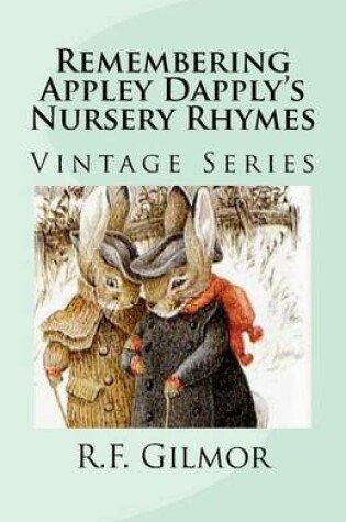 Cover of Remembering Appley Dapply's Nursery Rhymes